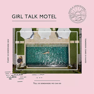 Single  「GIRL TALK MOTEL」